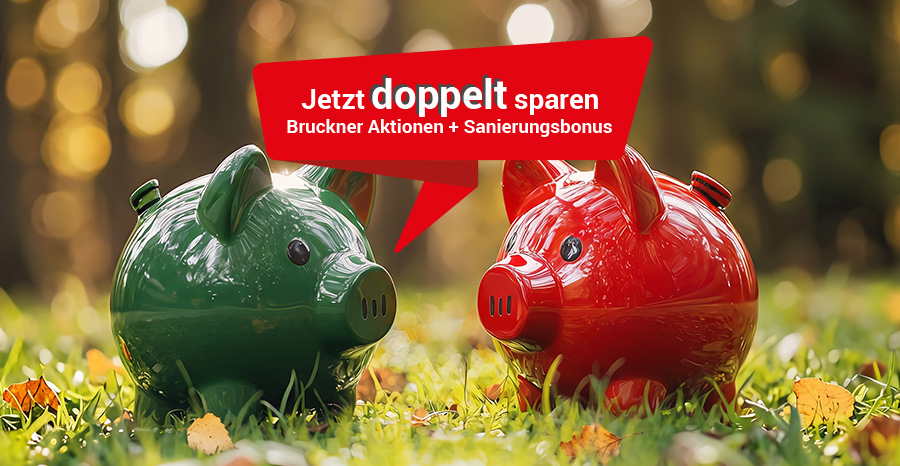 Sanierungsbonus 2027 und Bruckner Aktionen: bis zu 5.000 Euro Förderung für neue Fenster und Sonnenschutz